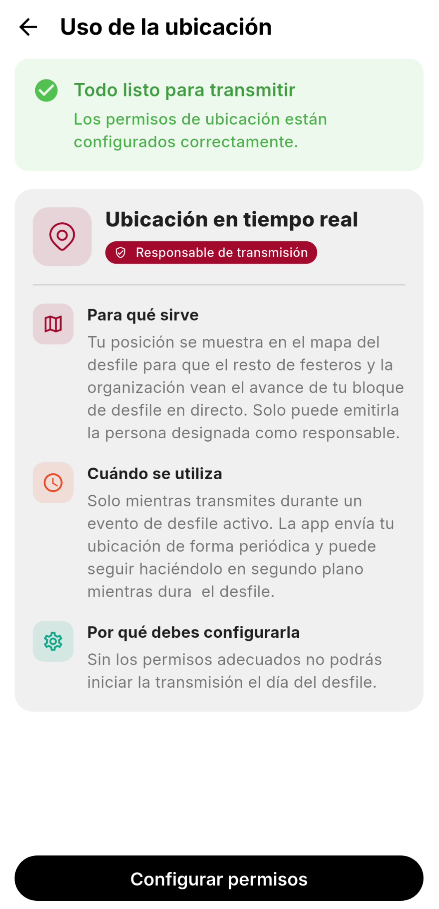 Pantalla Uso de la ubicación con el mensaje Todo listo para transmitir